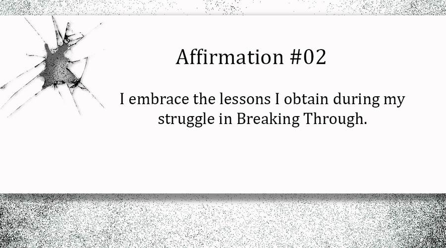 Breaking Through - Day Two