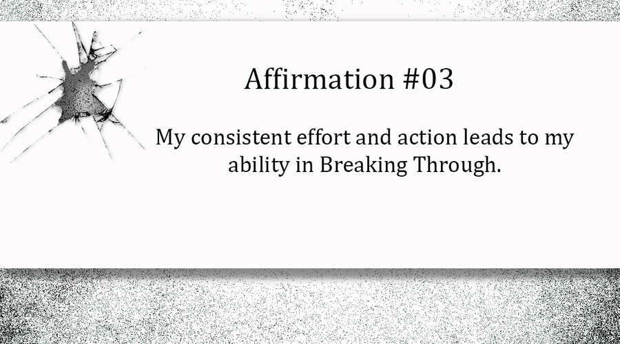 Breaking Through - Day Three