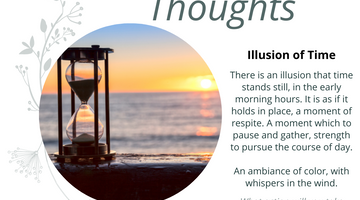 Morning Thoughts—Illusion of Time