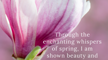 Enchanting Whispers of Spring – Affirmation 18-03