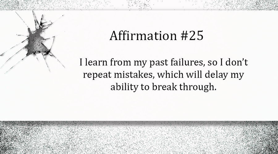 Breaking Through - Day Twenty-Five