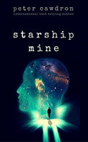 Book Review - Starship Mine (First Contact) - Peter Cawdron