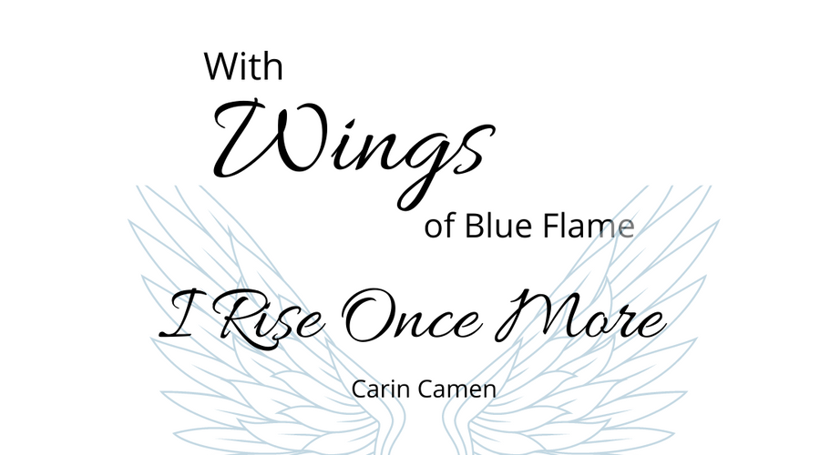 With Wings Extended I Rise Once More