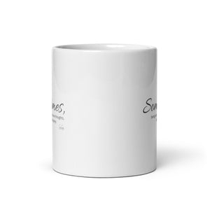 Carin Camen Exclusive - Sometimes Whispers - Solitude's Company - White Glossy Mug