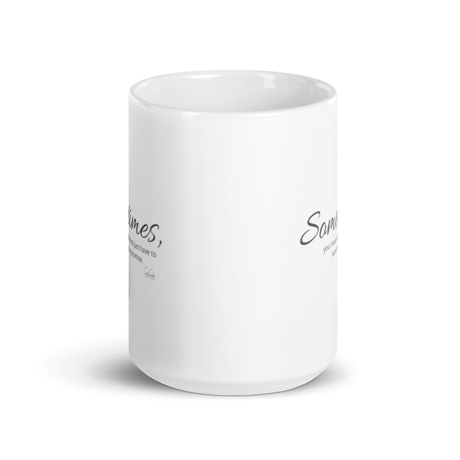 Carin Camen Exclusive - Sometimes Whispers - Harmonious Compromise - White Glossy Mug